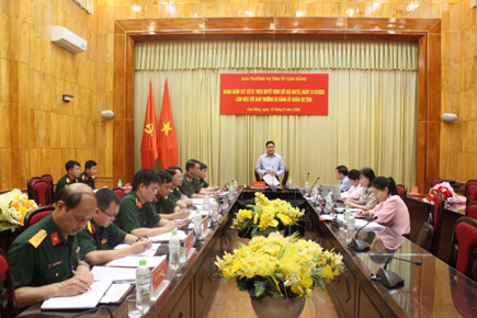 Bộ Chỉ huy Quân sự tỉnh Cao Bằng: Đoàn giám sát Uỷ ban Kiểm tra Tỉnh uỷ làm việc với Đảng uỷ Quân sự tỉnh