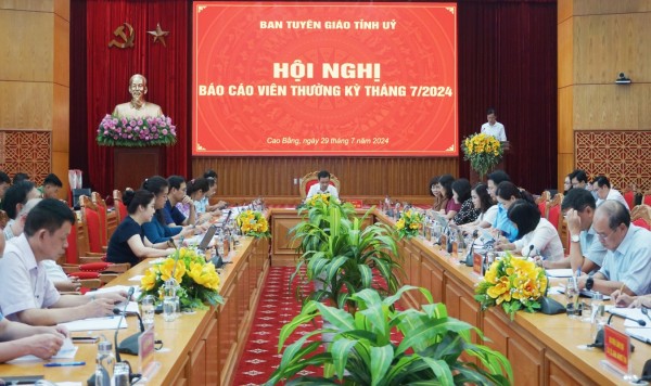 Ban Tuyên giáo Tỉnh uỷ tổ chức  Hội nghị Báo cáo viên thường kỳ tháng 7/2024