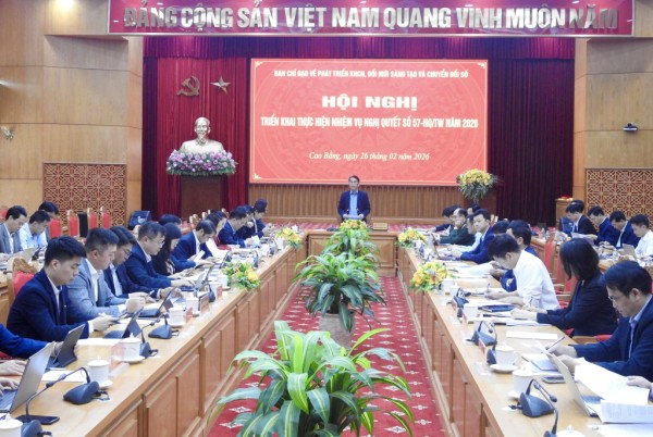 Hội nghị triển khai thực hiện nhiệm vụ Nghị quyết số 57-NQ/TW năm 2026