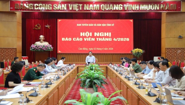 Hội nghị Báo cáo viên tháng 4 năm 2026