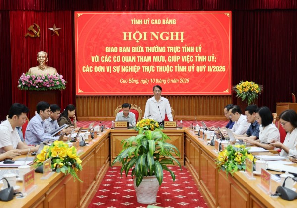 Thường trực Tỉnh ủy giao ban qúy II/2026 với các cơ quan tham mưu, giúp việc