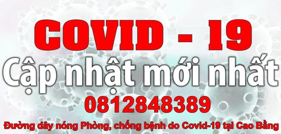 6 ngày nghỉ Tết Nguyên đán, Cao Bằng không có ca mắc mới Covid-19